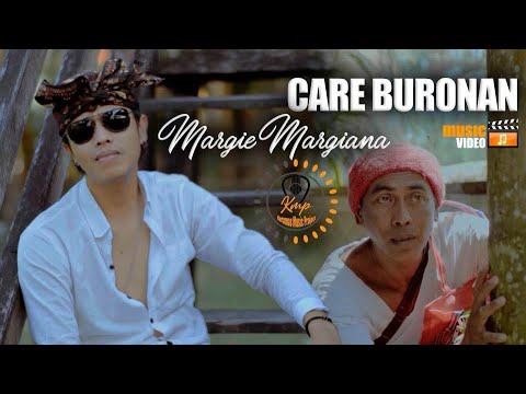 Care Buronan Margie Margiana | Keramas Music Project Official Music Video