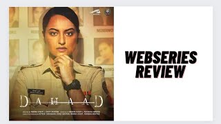 Dahaad Webseries Review