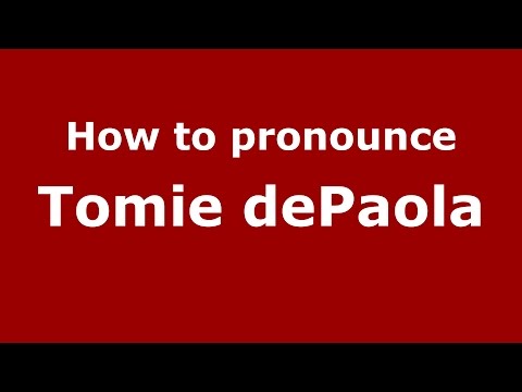 How to pronounce Tomie dePaola (American English/US) - PronounceNames.com