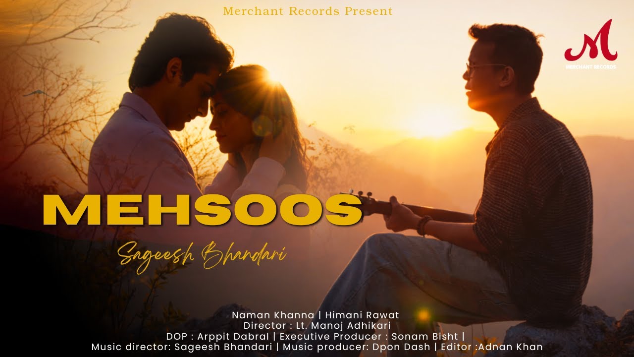 Mehsoos Lyrics | Sageesh Bhandari