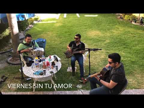 Pancho de la Fuente - Viernes sin tu amor “Domingueando”
