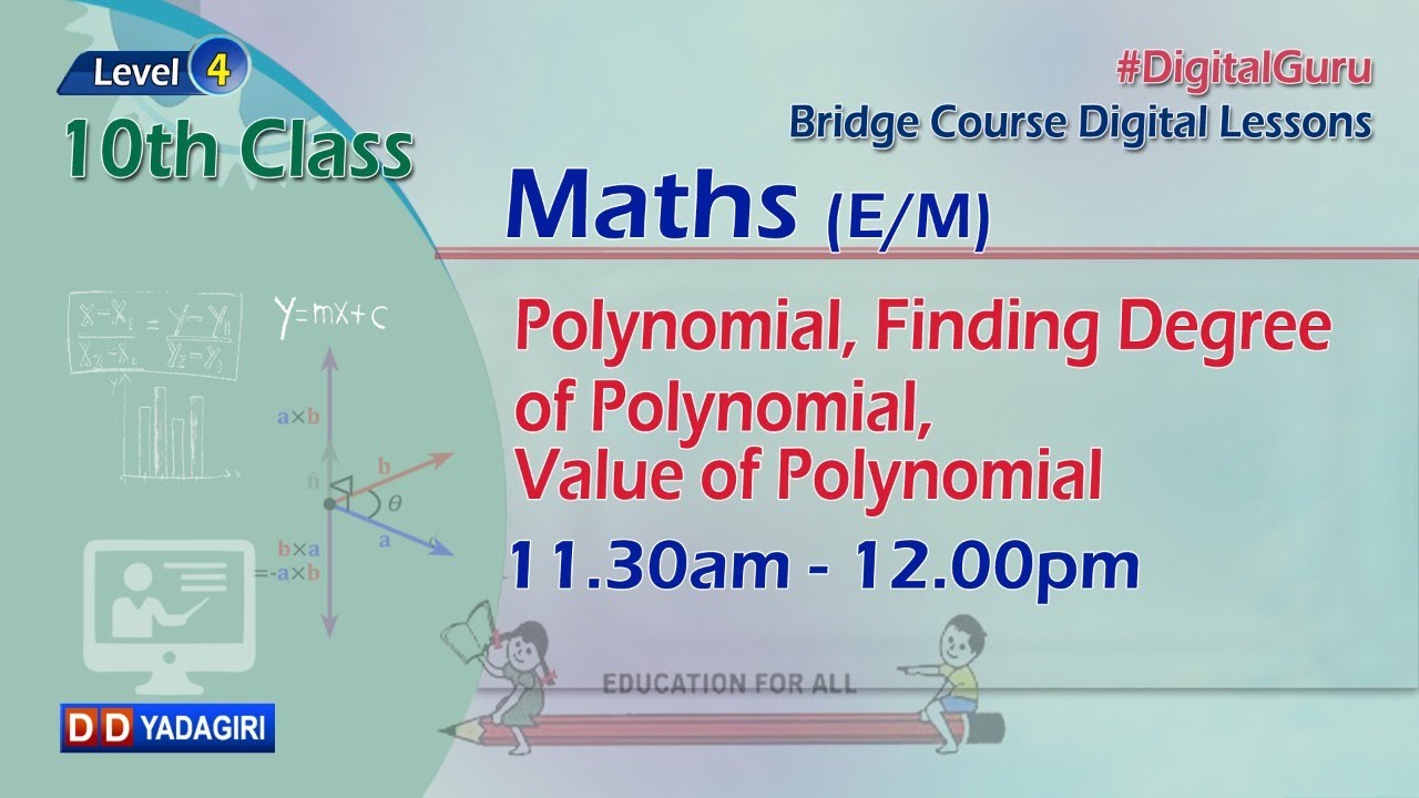 (Level-4) 10th Maths | Polynomial, Finding Degree Of Polynomial, Value Of Polynomial | July 12, 2021