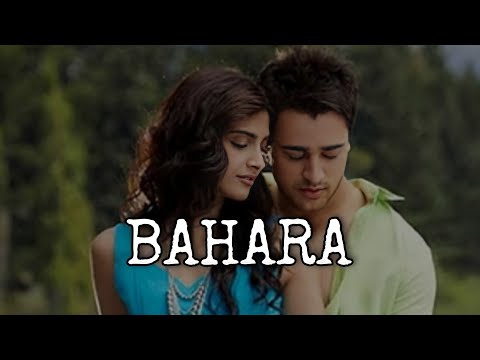 Bahara [Slowed+Reverb] - I Hate Luv Storys |Shreya Ghoshal | Bollywood Lofi