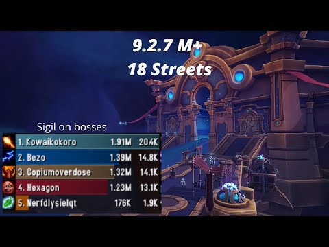 9.2.7 M+ - 18 streets - Fire Mage POV