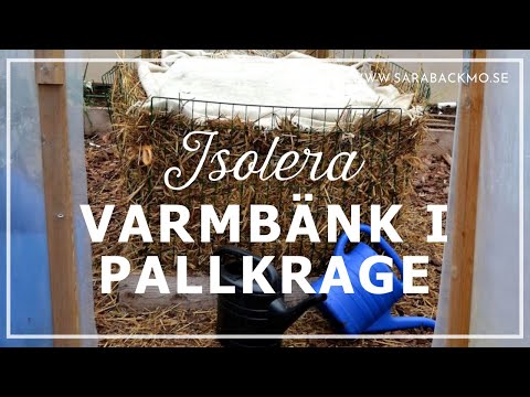 Varmbänk i pallkragar - isolera