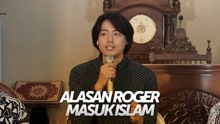 Download lagu INILAH ALASAN ROGER DANUARTA MASUK ISLAM mp3