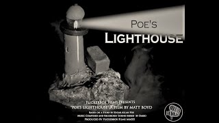 Poe's Lighthouse (2020) TEASER