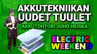 725.  Akkutohtori Juho Heiska- Akkutekniikan uudet tuulet