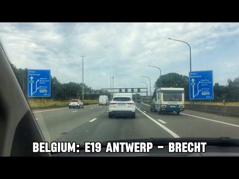 Driving in Belgium | E19 Highway | Antwerp - Brecht | Belgium Driving Tour | Driving in Europe