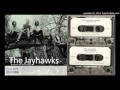 The Jayhawks/Mark Olson & Gary Louris - Pray For Me