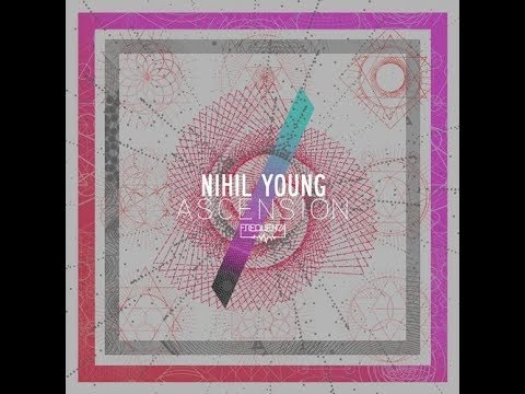 Nihil Young, Less Hate - Ascension (Original Mix)