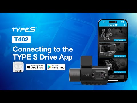 TYPE S T402 4K Dash Cam Troubleshooting - How to Connect to App (Costco 2025)