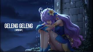 Download lagu GELENG GELENG ( SPEED UP ) NAYKILLA mp3