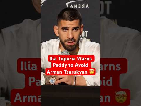 Ilia Topuria Tells Paddy Not to Fight Arman Tsarukyan 😨 #ufc