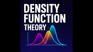 Mastering DFT: Your Guide to Computational Chemistry