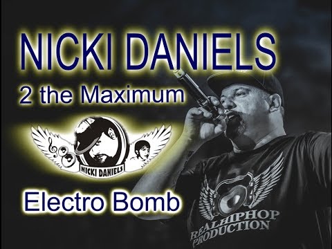 Nicki Daniels - 2 the Maximum (Live  2018) Electro/Miami Bass Bombe