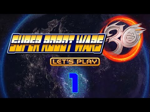 Let's Play Super Robot Wars 30 - A Journey's Beginning (01)