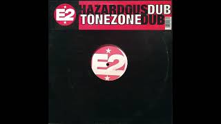 E2 - Hazardous Dub