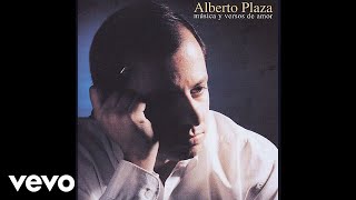 Alberto Plaza - El Aguacate (Audio)
