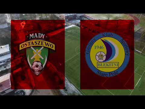 Mady Ostaszewo - Błękitni Stare Pole skrót + wypowiedź