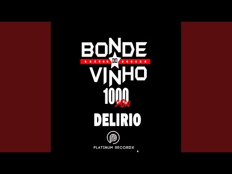 Delirio 1000 Show (Ao Vivo)