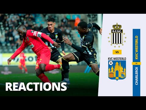 Reactions • RCS Charleroi 2 - 3 KVC Westerlo (17.09.2022)
