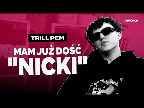 TRILL PEM o nowym albumie, relacji z Tymkiem i powrocie na Śląsk