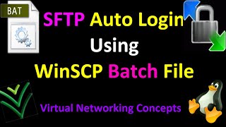 SFTP Auto Login Using WinSCP Windows Batch File