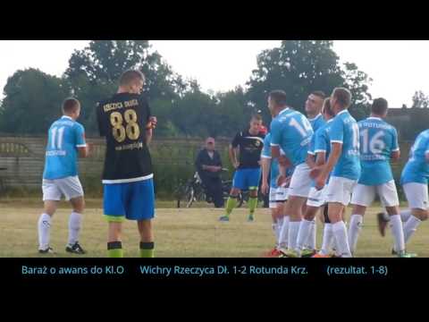 Skrót meczu barażowego o awans do V ligi: Wichry Rzeczyca Długa - Rotunda Krzeszów (02.07.2017)
