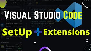Download the video "Visual Studio Code Setup 2022 | VSCode setup | Very useful Extensions"