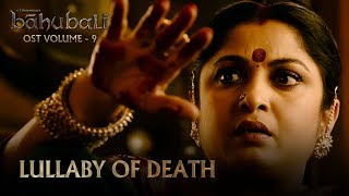 Download lagu Baahubali OST - Volume 09 - Lullaby of Death | MM Keeravaani mp3