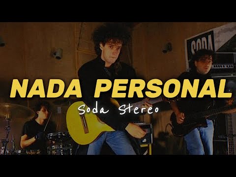 Soda Stereo - Nada Personal
