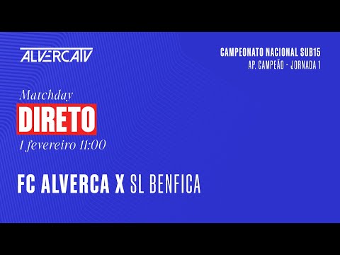 FC Alverca x SL Benfica | DIRETO