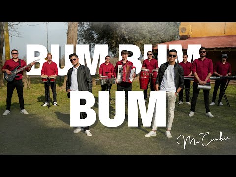 Bum, Bum, Bum - Mi Cumbia (Videoclip Oficial)