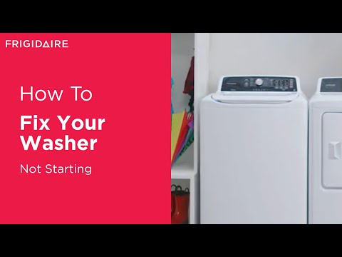 How To Fix Your Washer Not Starting