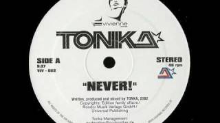 dj tonka - never