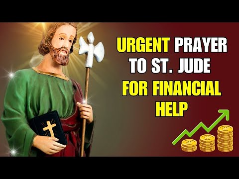 Powerful Prayer to St. Jude for URGENT Financial Help & Financial Breakthrough