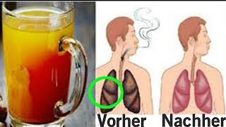 Für Raucher und Ex Raucher - Dieses Getränk reinigt deine Lungen