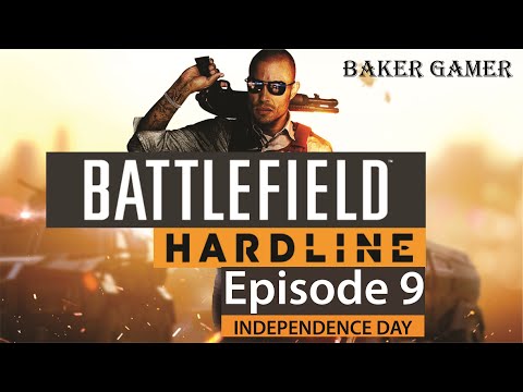 Battlefield Hardline - Episode 9: Independence day