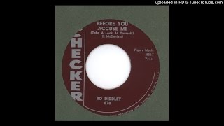 Bo Diddley - Before You Accuse Me - 1957