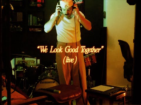 We Look Good Together (Live)