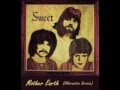 Sweet - Mother Earth (Alternative Version) - Dyynamo Sweet - Mother Earth (Alternative Version)
