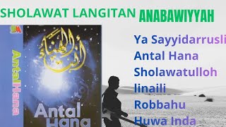 Download lagu SHOLAWAT LANGITAN ANNABAWIYYAH || ANTAL HANA mp3