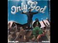 Victor AD Ft. Timaya – Only God (Official Lyric Video)