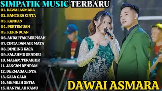 Download lagu SIMPATIK MUSIC TERBARU | DAWAI ASMARA - BAHTERA CINTA | SIMPATIK MUSIC FULL ALBUM TERBARU 2025 mp3 Download lagu SIMPATIK MUSIC TERBARU | DAWAI ASMARA - BAHTERA CINTA | SIMPATIK MUSIC FULL ALBUM TERBARU 2025 mp3