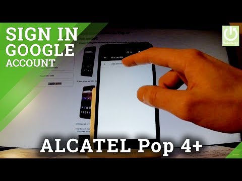 How to Add Google Account in ALCATEL Pop 4+ - Enable FRP & Backup