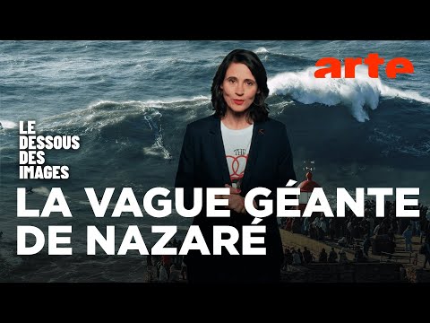 Nazaré au Portugal, paradis des surfeurs de l'extrême - Le dessous des images - ARTE