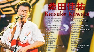 桑田佳祐 ♫♫  [ Keisuke Kuwata ] ♫♫ 邦楽 最高の曲のリスト  ♫♫ The Best Playlist 2023