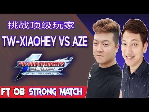 TW-Xiaohey Vs Aze (阿泽) FT08 KOF 2002 UM - Luta Épica E Muito Difícil