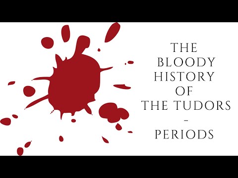 The BLOODY History Of The Tudors - Periods